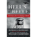 Hell's Belle: From a B-17 to Stalag 17B - Hardcover