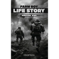 Farm Boy Life Story - Hardcover