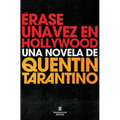 Érase Una Vez En Hollywood / Once Upon a Time in Hollywood - Paperback