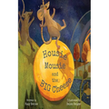 Housie Mousie and the Big Cheese - Paperback