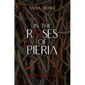 In the Roses of Pieria - Paperback