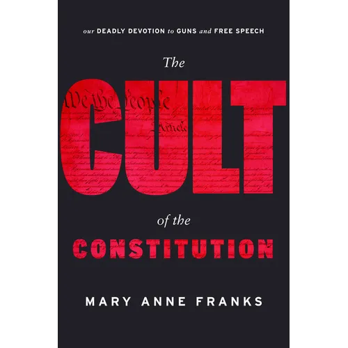 The Cult of the Constitution - Paperback