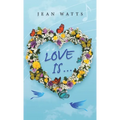 Love Is ... - Hardcover