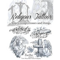 Religious Tattoos: Religious Tattoos - Paperback