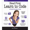 Head First Learn to Code: A Learner's Guide to Coding and Computational Thinking - Paperback