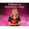 A Heart on Valentine's Day - Hardcover