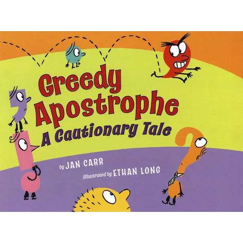 Greedy Apostrophe: A Cautionary Tale - Paperback