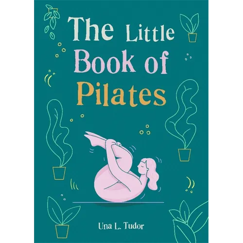 The Little Book of Pilates - Paperback