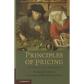 Principles of Pricing: An Analytical Approach. Rakesh V. Vohra, Lakshman Krishnamurthi - Hardcover
