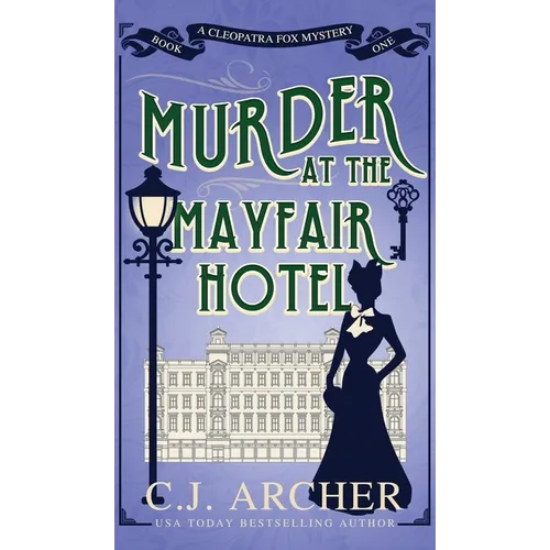Murder at the Mayfair Hotel - Hardcover