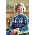 Rosalynn Carter: Equal Partner in the White House - Paperback