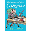 What's So Special about Shakespeare? - Paperback