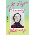 All-Night Pharmacy - Hardcover