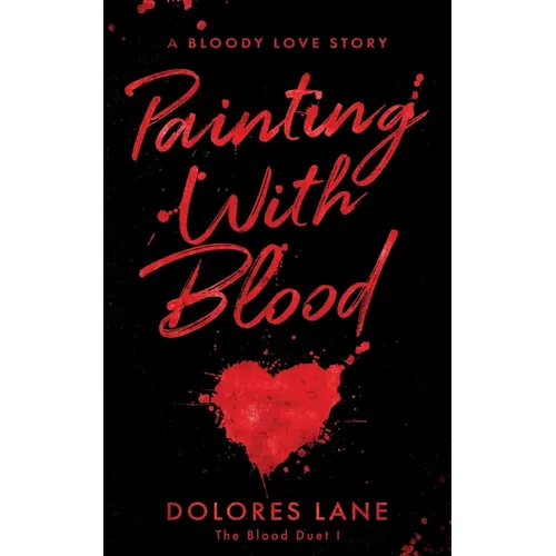 Painting with Blood - Paperback