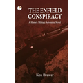 The Enfield Conspiracy - Paperback
