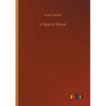 A Deal in Wheat - Paperback