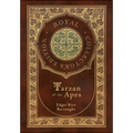 Tarzan of the Apes (Royal Collector's Edition) (Case Laminate Hardcover with Jacket) - Hardcover