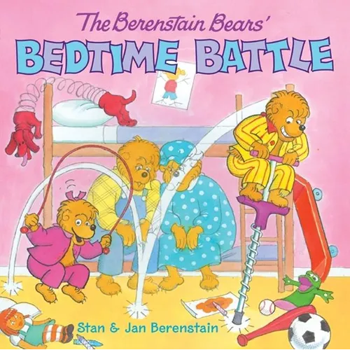 The Berenstain Bears' Bedtime Battle - Hardcover
