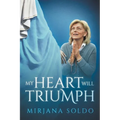 My Heart Will Triumph - Paperback