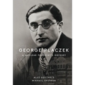 George Placzek: A Nuclear Physicist's Odyssey - Paperback