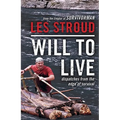 Will to Live: Dispatches from the Edge of Survival - Paperback