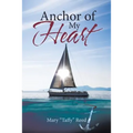 Anchor of My Heart - Paperback