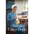 Mary's Calico Hope - Paperback