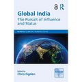 Global India: The Pursuit of Influence and Status - Paperback