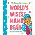 World's Wisest Mama Bear (Berenstain Bears): For a Bear-Y Special Mom - Hardcover