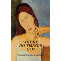 Where Do Things Go? - Paperback