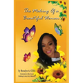 The Making of a Beautiful Woman - Paperback