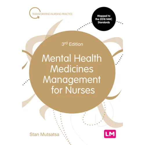 Mental Health Medicines Management for Nurses - Paperback
