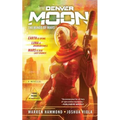 Denver Moon: The Minds of Mars (Book One) - Paperback