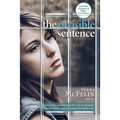 The Invisible Sentence: A fascinating memoir from the wife of a prisoner and how her family survived outside the prison wire - Paperback