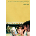 Reading Contemporary Picturebooks: Picturing Text - Paperback