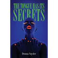 The Tongue Has Its Secrets - Paperback