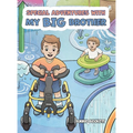 Special Adventures With My Big Brother - Hardcover