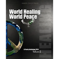 World Healing World Peace Volume II: a poetry anthology - Paperback