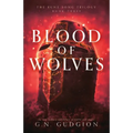 Blood of Wolves: An epic fantasy adventure of battle and magic - Paperback