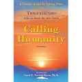 Calling Humanity - Paperback