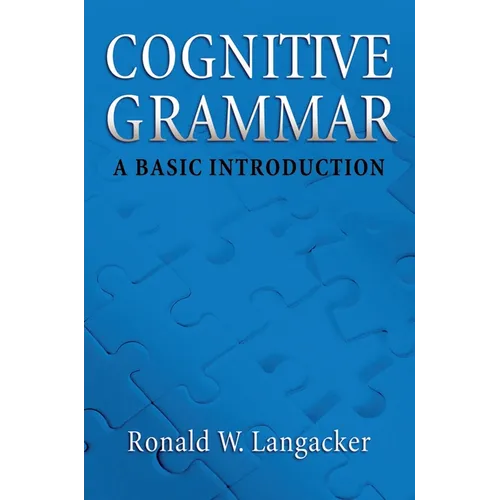 Cognitive Grammar: An Introduction - Paperback