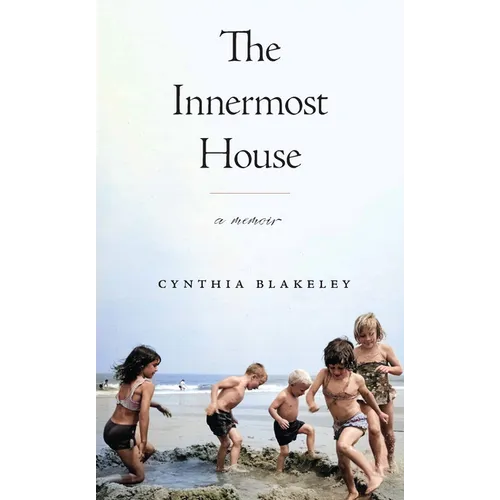 The Innermost House: A Memoir - Paperback
