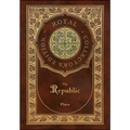 The Republic (Royal Collector's Edition) (Case Laminate Hardcover with Jacket) - Hardcover