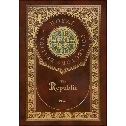 The Republic (Royal Collector's Edition) (Case Laminate Hardcover with Jacket) - Hardcover