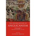 Oxford History of Anglicanism, Volume I: Reformation and Identity C.1520-1662 - Paperback