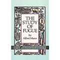 The Study of Fugue - Paperback
