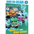 Kick It Into High Gear!: Ready-To-Read Pre-Level 1 - Paperback