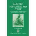 Marriage, Perversion, and Power: The Construction of Moral Discourse in Southern Rhodesia, 1894-1930 - Hardcover