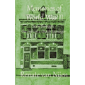 Memories of World War II: Seen through the eyes of a Dutch teenager - Paperback