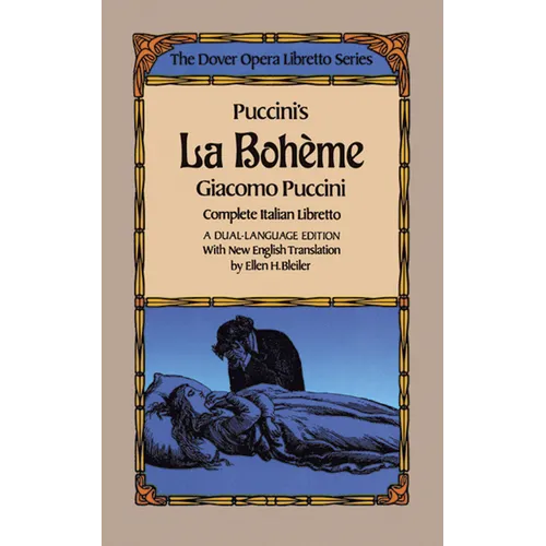 Puccini's La Boheme (the Dover Opera Libretto Series) - Paperback